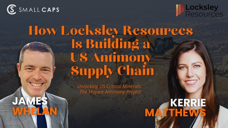 Locksley Resources: Mojave Antimony Breakthrough